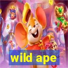 wild ape