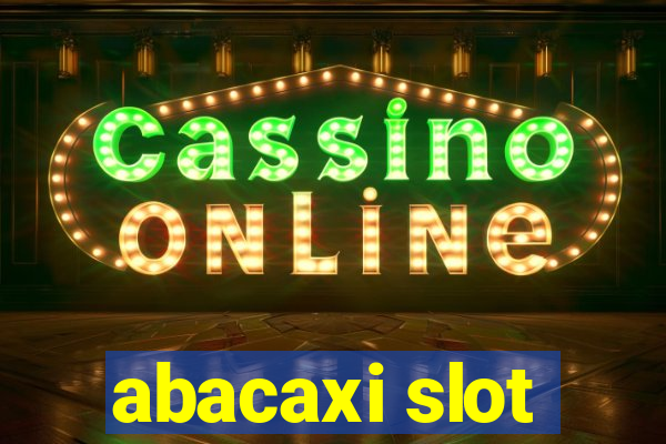 abacaxi slot