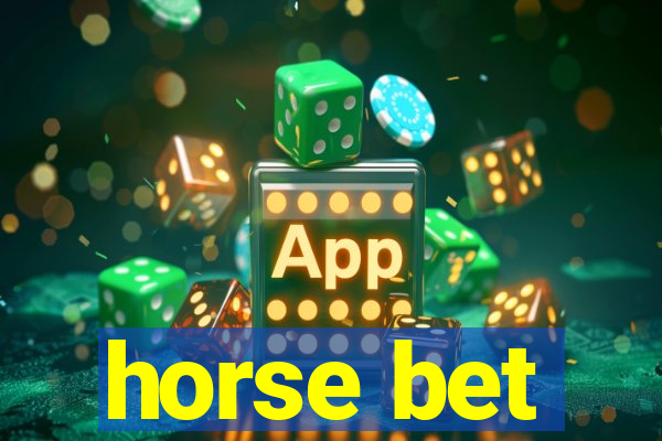 horse bet