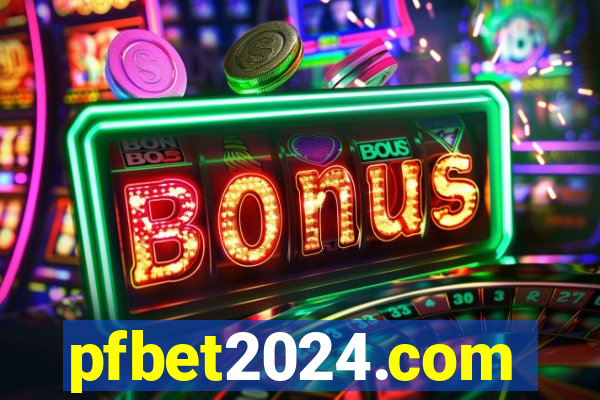 pfbet2024.com