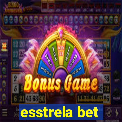 esstrela bet