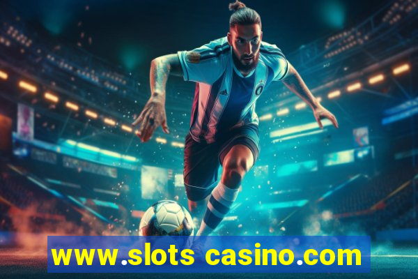 www.slots casino.com