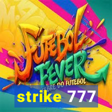 strike 777