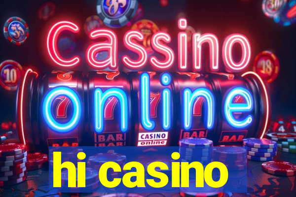 hi casino