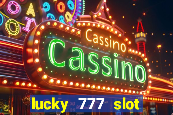 lucky 777 slot jili pagcor