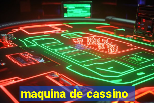 maquina de cassino