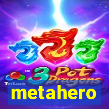 metahero