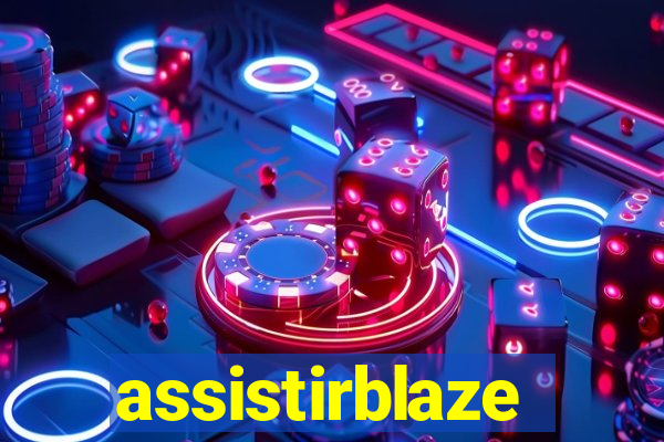 assistirblaze