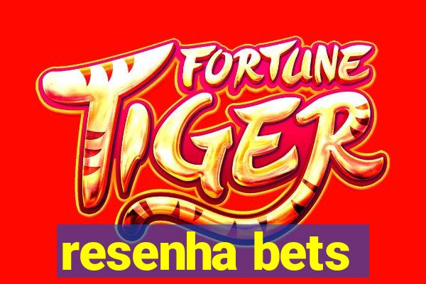 resenha bets