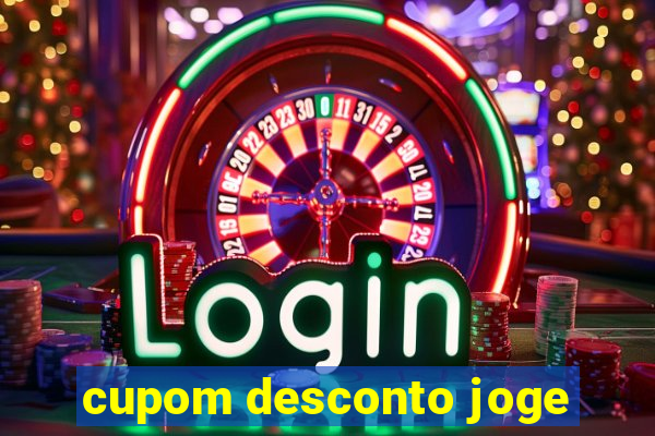 cupom desconto joge