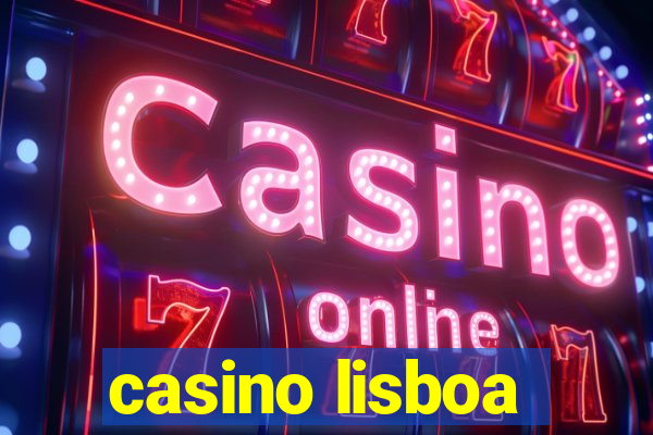 casino lisboa