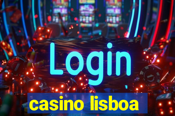 casino lisboa