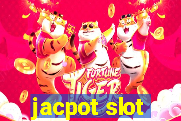 jacpot slot