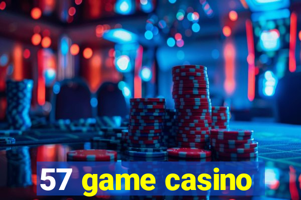 57 game casino