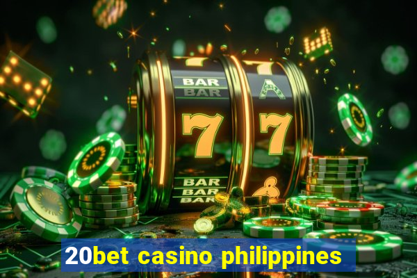 20bet casino philippines