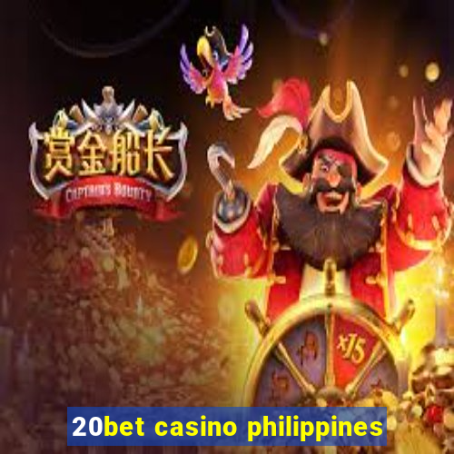 20bet casino philippines