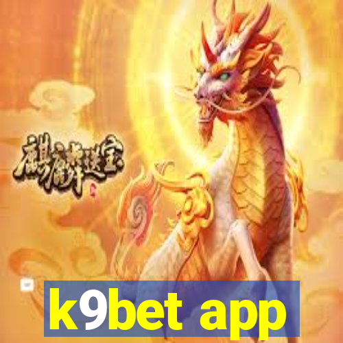 k9bet app