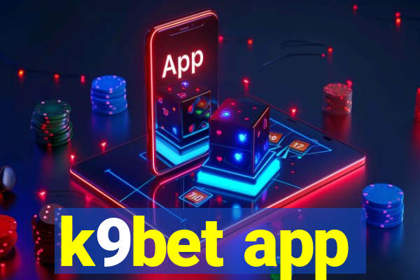 k9bet app