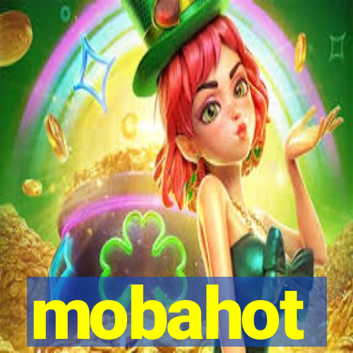 mobahot