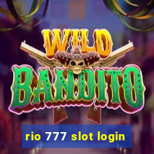 rio 777 slot login