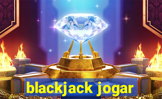 blackjack jogar