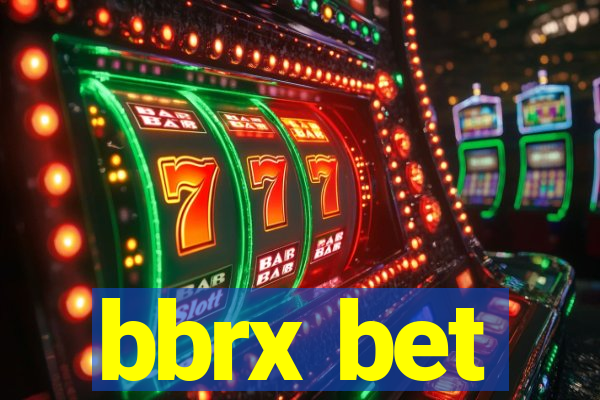 bbrx bet