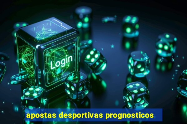 apostas desportivas prognosticos