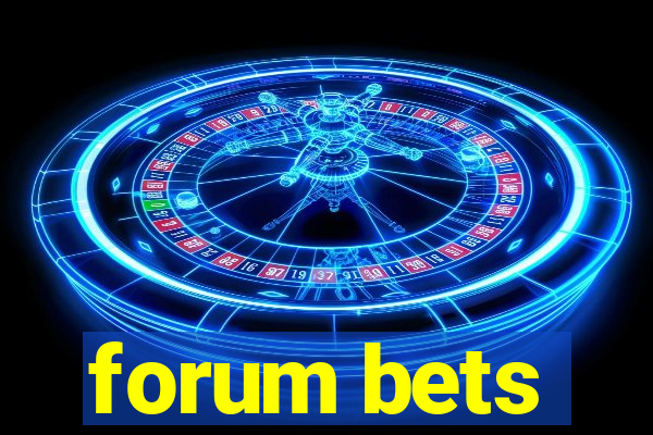 forum bets