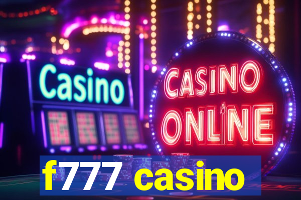 f777 casino