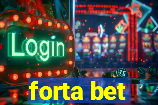 forta bet