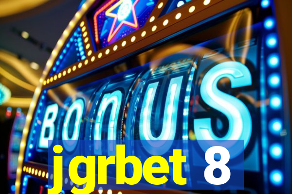 jgrbet 8