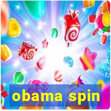 obama spin