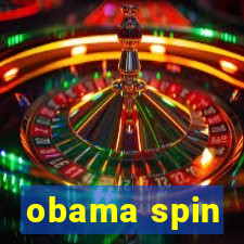 obama spin