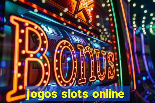 jogos slots online