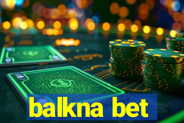 balkna bet