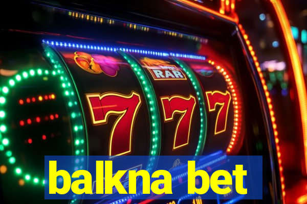 balkna bet