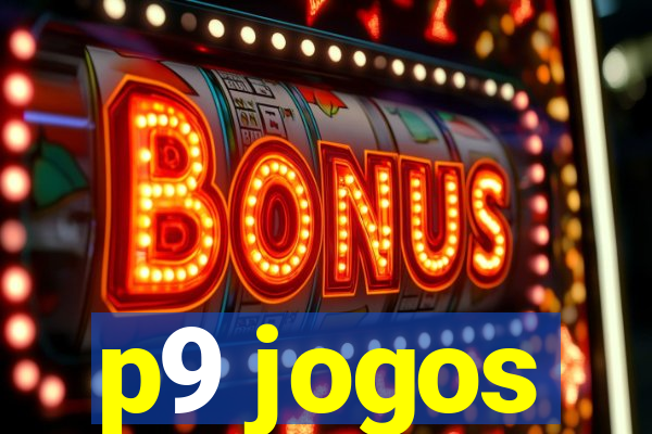 p9 jogos