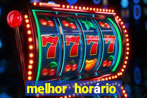 melhor horário para jogar fortune dragon madrugada