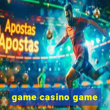 game casino game