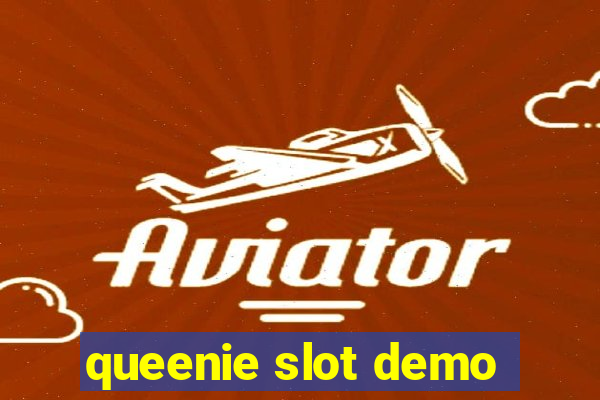 queenie slot demo