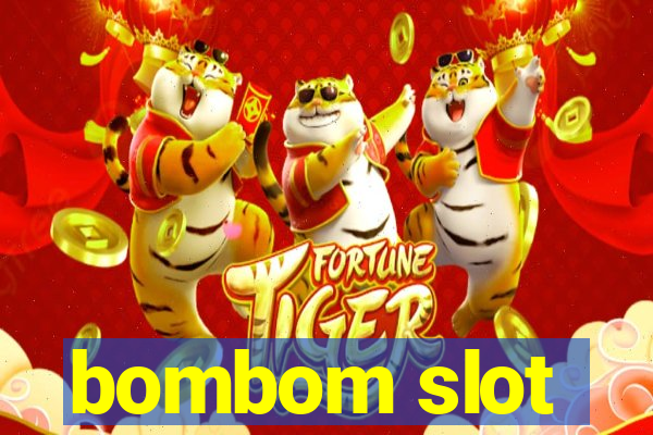 bombom slot