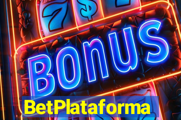 BetPlataforma