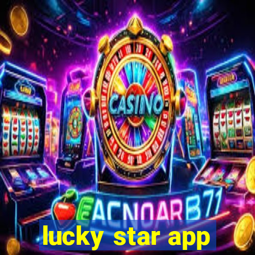 lucky star app