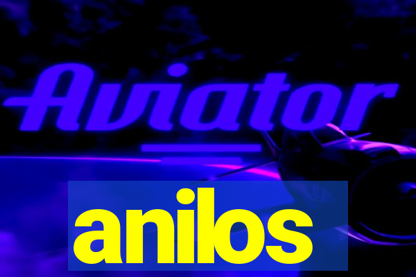 anilos