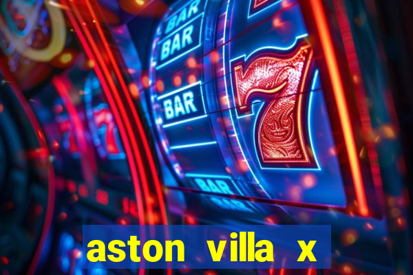 aston villa x liverpool futemax