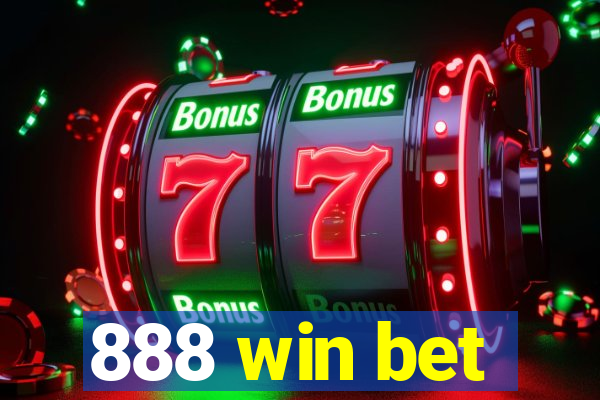 888 win bet