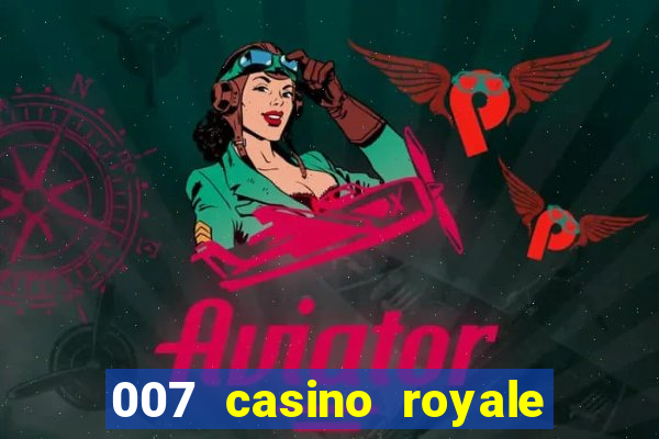 007 casino royale ver online