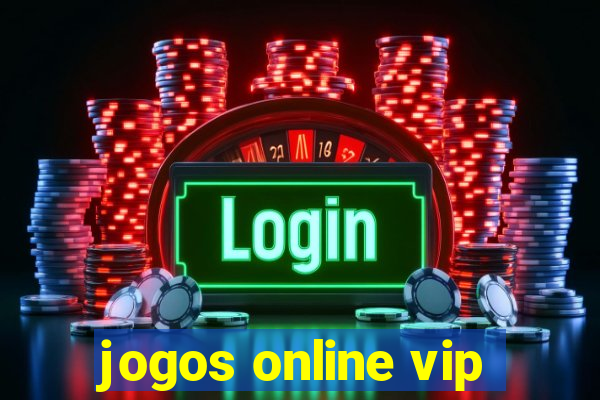 jogos online vip