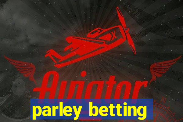 parley betting