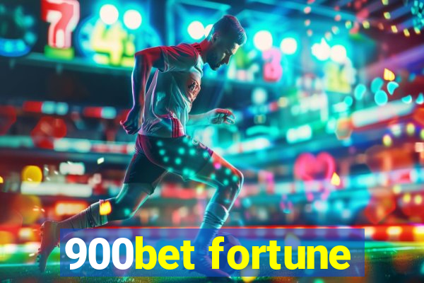 900bet fortune